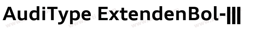 AudiType ExtendenBol字体转换 AudiType ExtendenBol字体转换